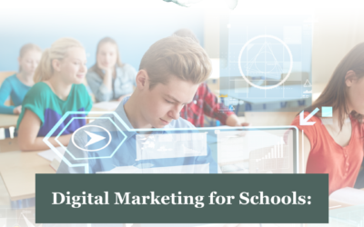 Digital Marketing for Schools: The Complete 2026 Guide to Boosting Enrollment